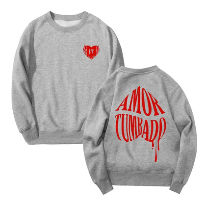 Corridos Tumbados Amor Tumbado Sweatshirt